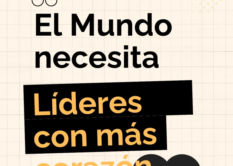 El mundo necesita líderes con corazón: cifras y claves para liderar con empatía y propósito en la era de la IA.